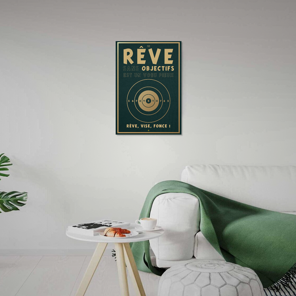 Rêve, Vise, Fonce !