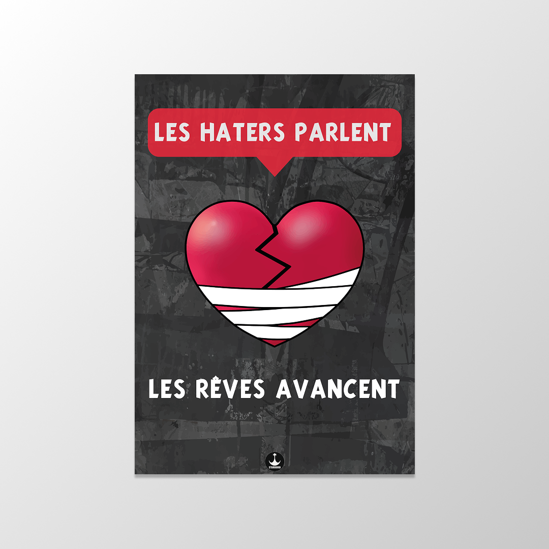 Les Haters Parlent, Les Rêves Avancent