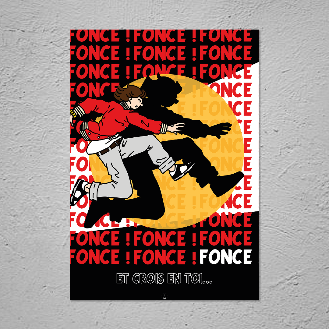 Fonce ! Et crois en toi...